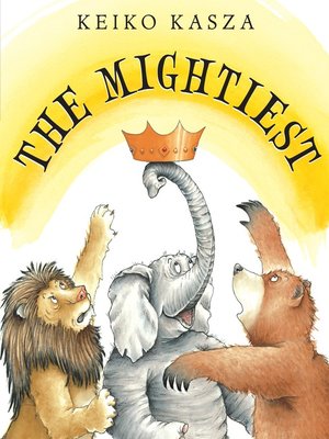 cover image of The Mightiest